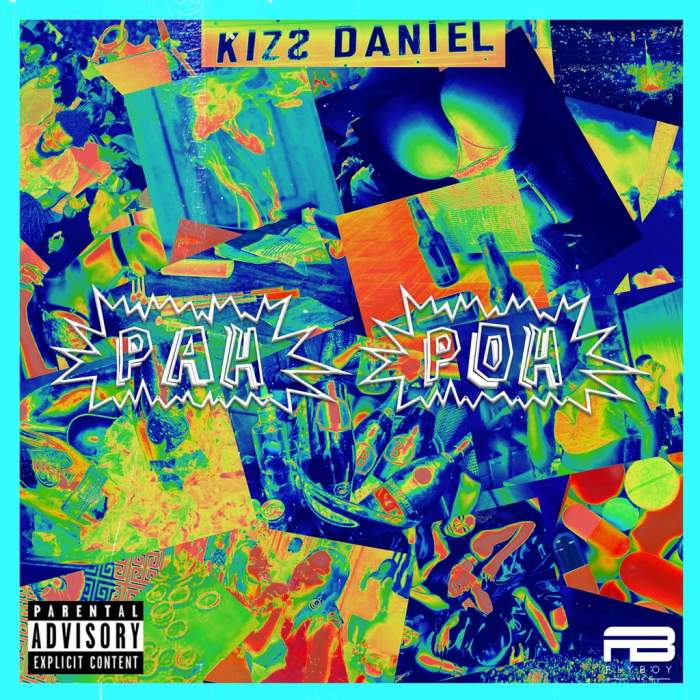 Kizz Daniel - Pah Poh