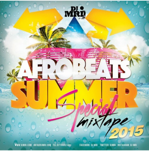 DJ Mri - Afrobeat Summer Mix 2015