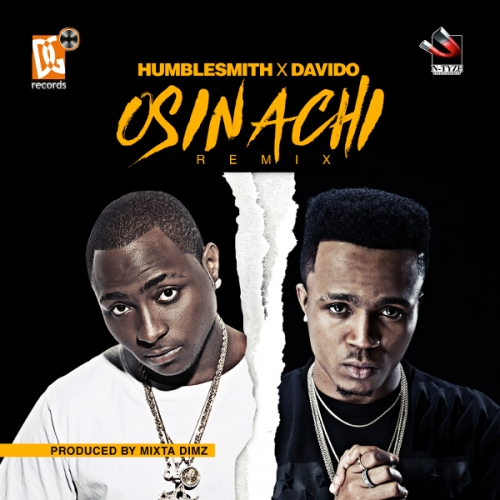 HumbleSmith - Osinachi (Remix) [feat. Davido]