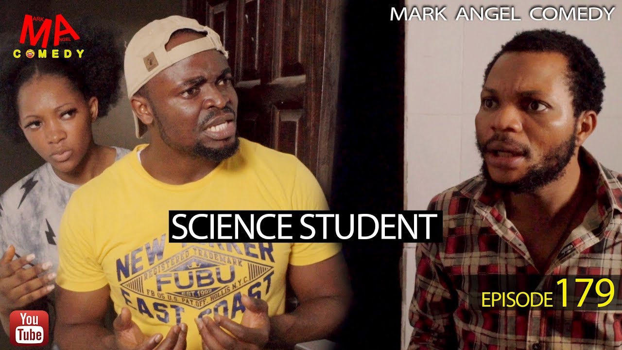 Mark Angel Comedy - Episode 179 (Science Student)