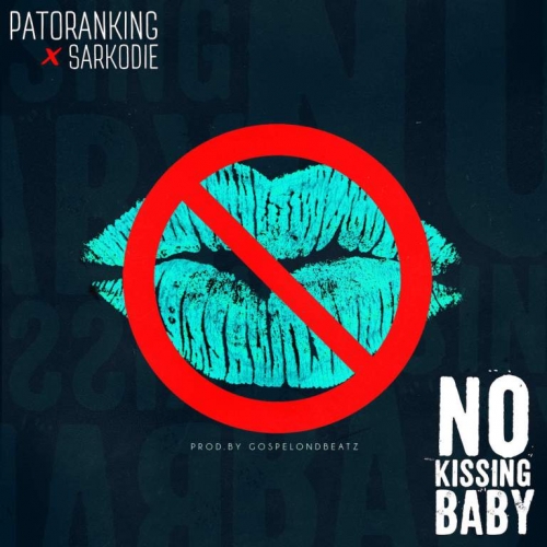 Patoranking - No Kissing (Instrumentals) (feat. Sarkodie)