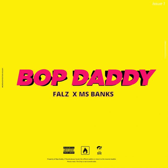 Falz & Ms Banks - Bop Daddy