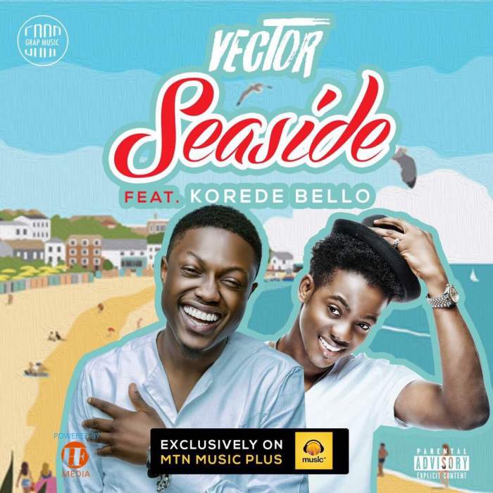 Vector - Seaside (feat. Korede Bello)