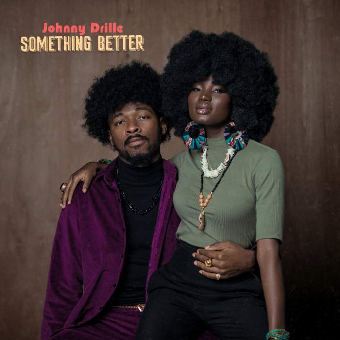 Johnny Drille - Something Better