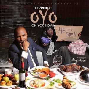 D'Prince - O.Y.O (On Your Own)