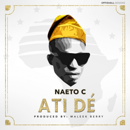 Naeto C - Ati De