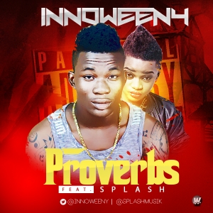 Innoweeny - Proverbs (feat. Splash)