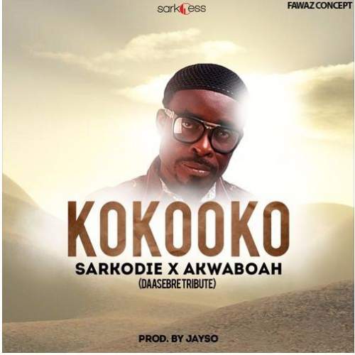 Sarkodie - Kokooko (Daasebre Tribute) [feat. Akwaboah]