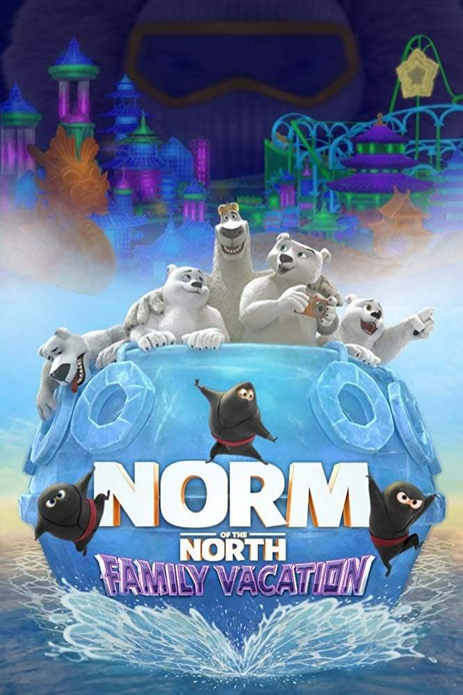 Norm of the North: Family Vacation (2020) - Netnaija Movies