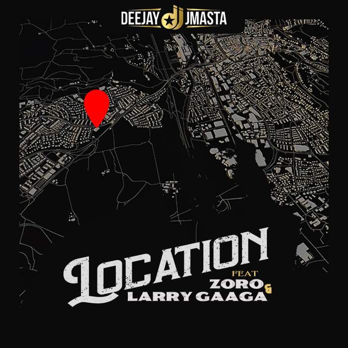 DJ J Masta - Location (feat. Zoro & Larry Gaaga)