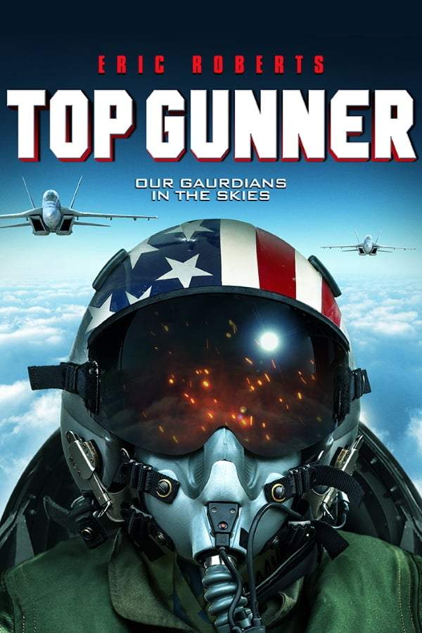 Top Gunner (2020) - Netnaija Movies