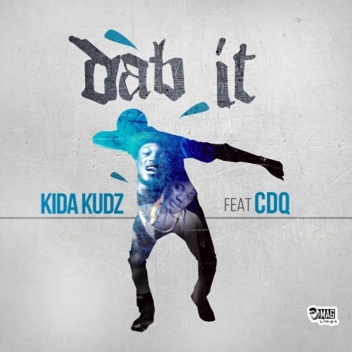 Kida Kudz - Dab It (feat. CDQ)