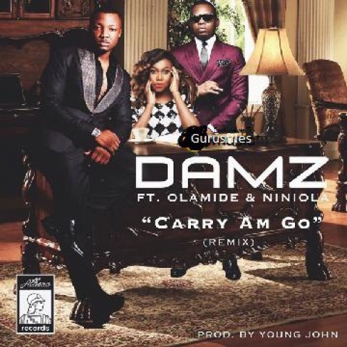 Damz - Carry Am Go (feat. Olamide & Niniola)