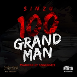 Sinzu - 100 Grand Man