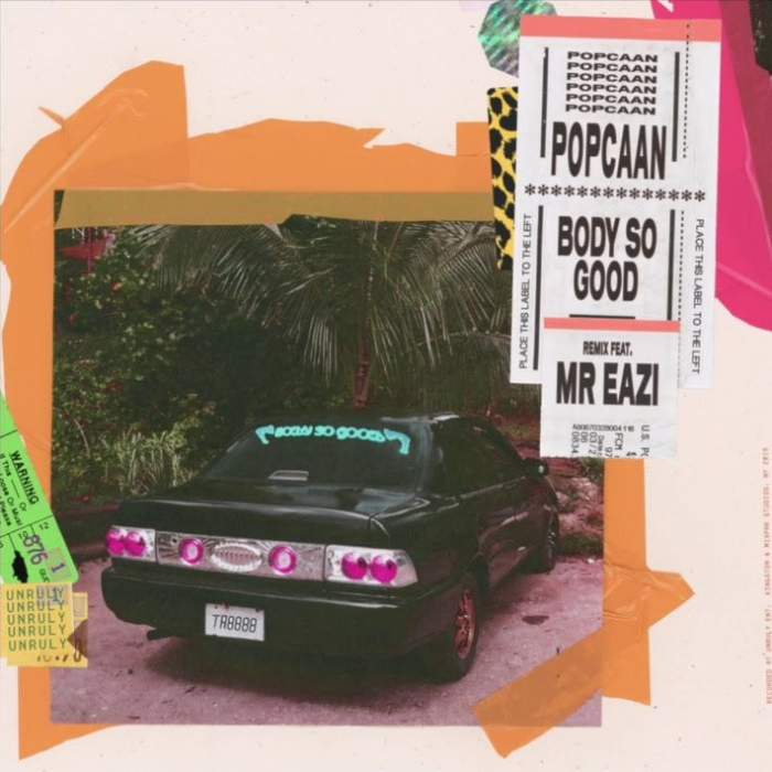 Popcaan - Body So Good (Remix) [feat. Mr Eazi]