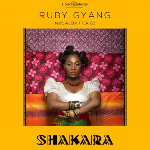 Ruby Gyang - Shakara (feat. Ajebutter22)