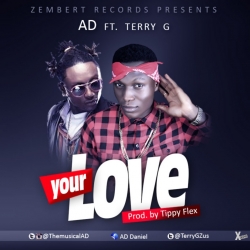 AD - Your Love (feat. Terry G)