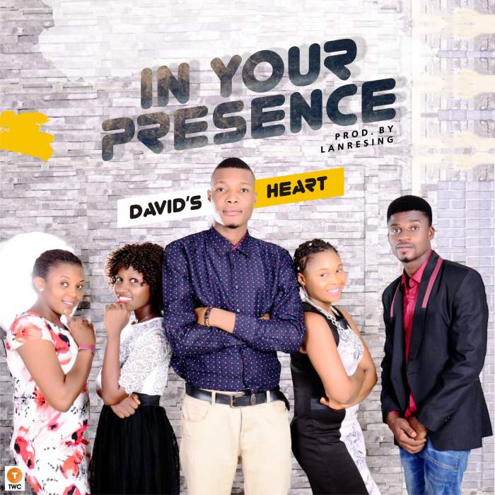 David's Heart - In Your Presence