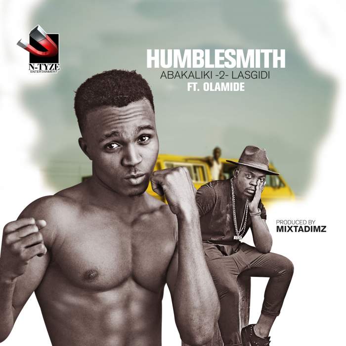 Humblesmith - Abakaliki 2 Lasgidi (feat. Olamide)